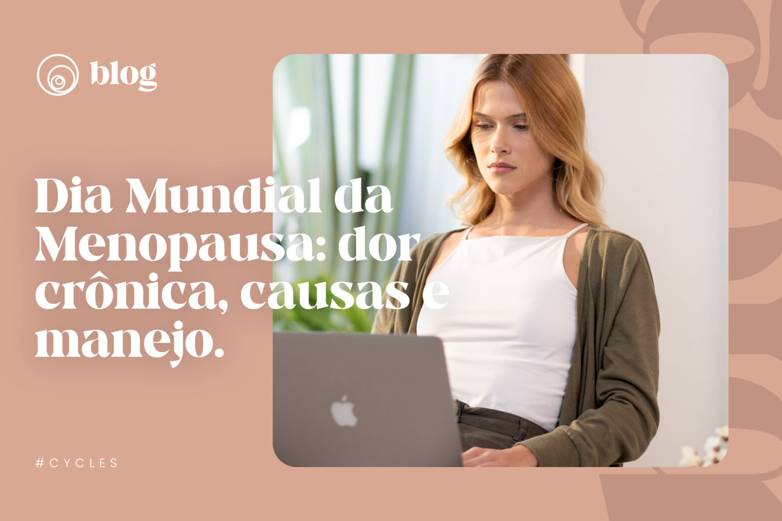 dia-mundial-da-menopausa-dor-cronica-causas-e-manejo
